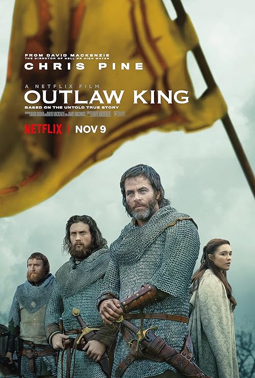 دانلود فیلم Outlaw King 2018 ( پادشاه یاغی ۲۰۱۸ ) با زیرنویس فارسی چسبیده