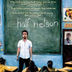 دانلود فیلم Half Nelson 2006 ( نصف نلسون ۲۰۰۶ ) با زیرنویس فارسی چسبیده