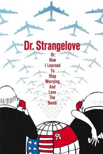 دانلود فیلم Dr. Strangelove or: How I Learned to Stop Worrying and Love the Bomb 1964 ( دکتر استرنجلاو یا: چگونه یاد گرفتم دست از هراس بردارم و به بمب عشق بورزم ۱۹۶۴ ) با زیرنویس فارسی چسبیده