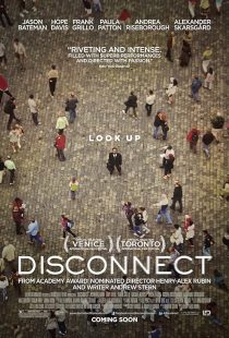 دانلود فیلم Disconnect 2012 ( دیسکانکت ۲۰۱۲ ) با زیرنویس فارسی چسبیده