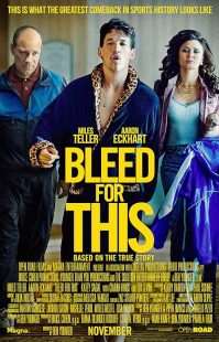 دانلود فیلم Bleed for This 2016 ( برای این خون بریز ۲۰۱۶ ) با زیرنویس فارسی چسبیده