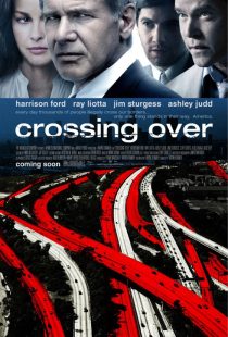 دانلود فیلم Crossing Over 2009 (عبور از ۲۰۰۹) با زیرنویس فارسی چسبیده