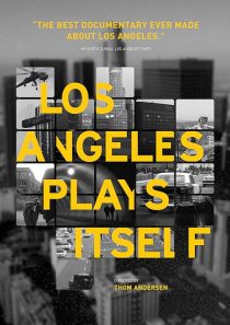 دانلود مستند Los Angeles Plays Itself 2003 ( لس آنجلس خودش را بازی می کند ۲۰۰۳ )
