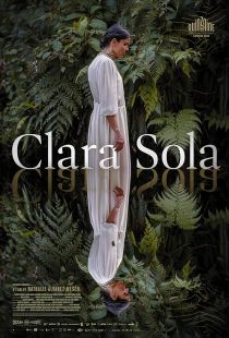 دانلود فیلم Clara Sola 2021 ( کلارا سولا ۲۰۲۱ ) با زیرنویس فارسی چسبیده