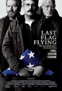 دانلود فیلم Last Flag Flying 2017 ( آخرین پرچم برافراشته ۲۰۱۷ ) با زیرنویس فارسی چسبیده