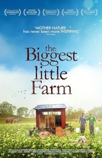 دانلود مستند The Biggest Little Farm 2018 ( بزرگترین مزرعه کوچک ۲۰۱۸ ) با زیرنویس فارسی چسبیده