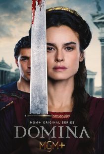 دانلود سریال Domina ( دومینا ) با زیرنویس فارسی چسبیده