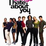 دانلود فیلم ۱۰ Things I Hate About You 1999 ( ده چیز تو که من ازشون بدم میاد ۱۹۹۹ ) با زیرنویس فارسی چسبیده