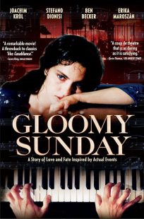 دانلود فیلم Gloomy Sunday 1999 ( یکشنبه غم‌انگیز ۱۹۹۹ ) با زیرنویس فارسی چسبیده