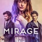 دانلود فیلم Mirage 2018 ( سراب ۲۰۱۸ ) با زیرنویس فارسی چسبیده