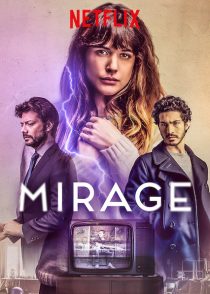 دانلود فیلم Mirage 2018 ( سراب ۲۰۱۸ ) با زیرنویس فارسی چسبیده