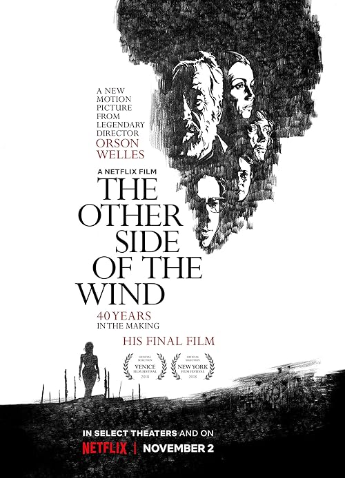 دانلود فیلم The Other Side of the Wind 2018 ( آن سوی باد ۲۰۱۸ ) با زیرنویس فارسی چسبیده