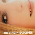 دانلود فیلم The Virgin Suicides 1999 ( خودکشی باکره‌ها ۱۹۹۹ ) با زیرنویس فارسی چسبیده