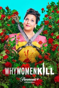 دانلود سریال Why Women Kill (چرا زنان میکُشند؟) با زیرنویس فارسی چسبیده