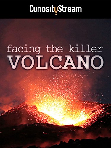 دانلود مستند Facing the Killer Volcano 2011 ( رو به آتشفشان قاتل ۲۰۱۱ )