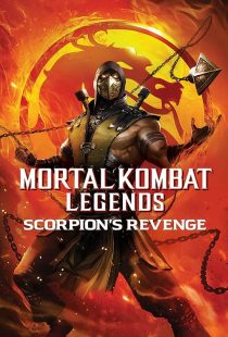 دانلود انیمیشن Mortal Kombat Legends: Scorpion’s Revenge 2020 ( افسانه مورتال کامبت: انتقام اسکورپیون ۲۰۲۰ ) با زیرنویس فارسی چسبیده