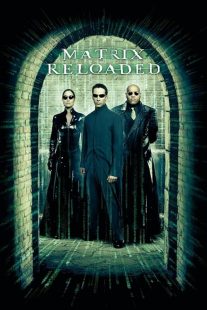 دانلود فیلم The Matrix Reloaded 2003 ( ماتریکس: بارگذاری مجدد ۲۰۰۳ ) با زیرنویس فارسی چسبیده