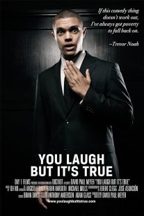 دانلود مستند You Laugh But It’s True 2011 (شما می خندید اما این حقیقت دارد ۲۰۱۱)