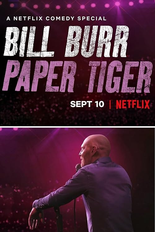 دانلود فیلم Bill Burr: Paper Tiger 2019 ( بیل بر: ببر کاغذی ۲۰۱۹ ) با زیرنویس فارسی چسبیده