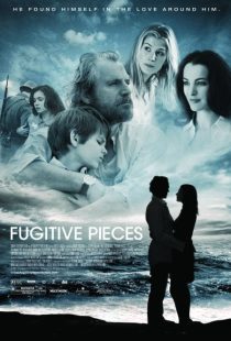 دانلود فیلم Fugitive Pieces 2007 ( قطعات فراری ۲۰۰۷ )