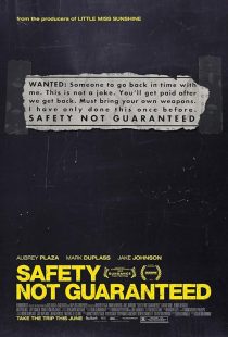 دانلود فیلم Safety Not Guaranteed 2012 ( ایمنی تضمین نمی شود ۲۰۱۲ ) با زیرنویس فارسی چسبیده