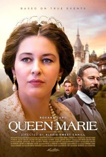دانلود فیلم Queen Marie of Romania 2019 ( ملکه ماری رومانی ) با لینک مستقیم
