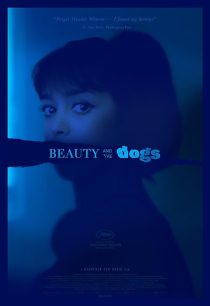 دانلود فیلم Beauty and the Dogs 2017 ( زیبا و سگ‌ها ۲۰۱۷ ) با زیرنویس فارسی چسبیده