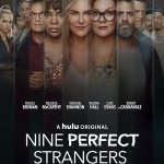 دانلود سریال Nine Perfect Strangers ( نُه غریبۀ بی‌نقص ) با زیرنویس فارسی چسبیده