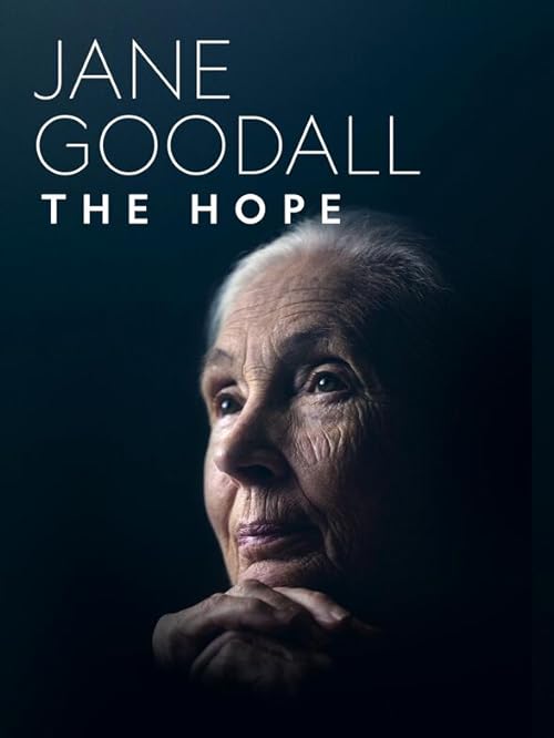 دانلود مستند Jane Goodall: The Hope 2020 ( جین گودال: امید ۲۰۲۰ ) با لینک مستقیم