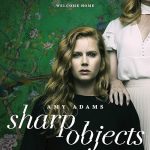 دانلود سریال Sharp Objects ( اشیای تیز ) با زیرنویس فارسی چسبیده