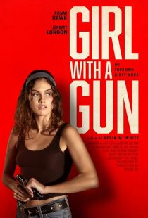 دانلود فیلم Girl with a Gun 2022 ( دختری با اسلحه ۲۰۲۲ ) با زیرنویس فارسی چسبیده