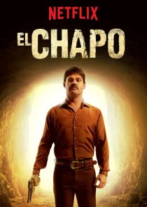 دانلود سریال El Chapo (  ال چاپو ) با زیرنویس فارسی چسبیده