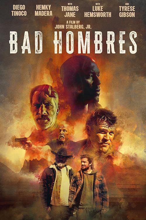 دانلود فیلم Bad Hombres 2023 ( مردان بد ۲۰۲۳ ) با زیرنویس فارسی چسبیده