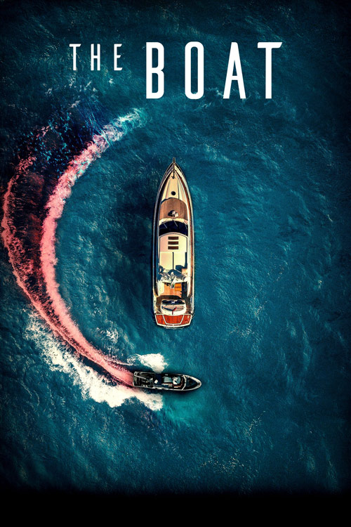 دانلود فیلم The Boat 2022 ( قایق ۲۰۲۲ ) با زیرنویس فارسی چسبیده