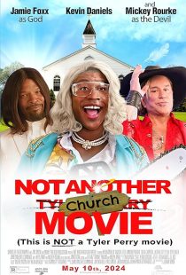 دانلود فیلم Not Another Church Movie 2024 ( کلیسای دیگری نیست ۲۰۲۴ ) با زیرنویس فارسی چسبیده