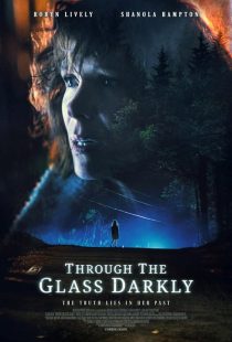 دانلود فیلم Through the Glass Darkly 2020 ( در امتداد آیینه سیاه ۲۰۲۰ ) با لینک مستقیم