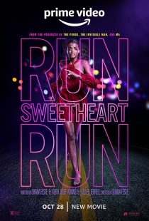 دانلود فیلم Run Sweetheart Run 2020 ( بدو عزیزم بدو ۲۰۲۰ ) با زیرنویس فارسی چسبیده