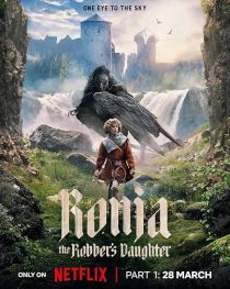 دانلود سریال Ronja the Robber’s Daughter ( رونیا دختر رئیس راهزنان ) با زیرنویس فارسی چسبیده