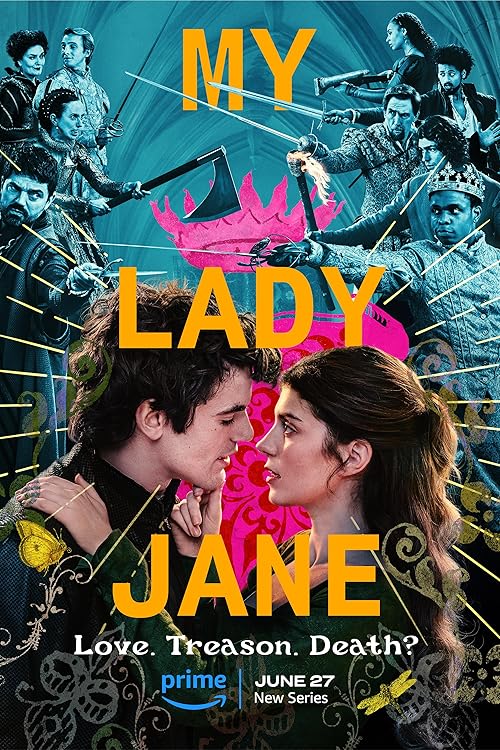 دانلود سریال My Lady Jane ( بانوی من جین ) با زیرنویس فارسی چسبیده