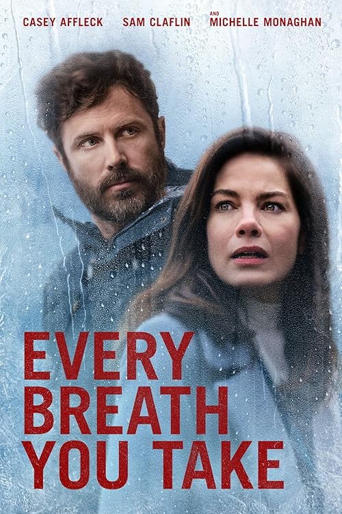 دانلود فیلم Every Breath You Take 2021 ( هر نفسی که میکشی ۲۰۲۱ ) با زیرنویس فارسی چسبیده