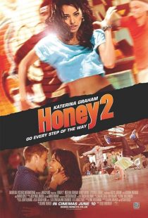 دانلود فیلم Honey 2 2011 ( هانی ۲ ۲۰۱۱ ) با زیرنویس فارسی چسبیده