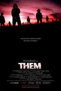 دانلود فیلم Them 2006 ( آنها ۲۰۰۶ ) با زیرنویس فارسی چسبیده