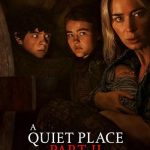 دانلود فیلم A Quiet Place Part II 2020 ( مکانی آرام: قسمت دوم ۲۰۲۰ ) با زیرنویس فارسی چسبیده