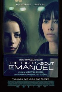 The Truth About Emanuel 2013