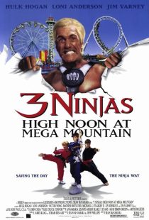 3 Ninjas: High Noon at Mega Mountain 1998