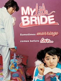 My Little Bride 2004