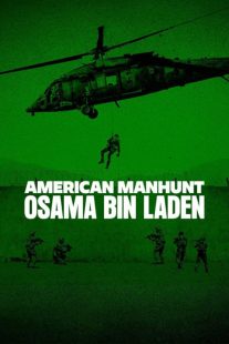 American Manhunt: Osama bin Laden 2025