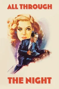 All Through the Night 1942