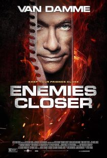 Enemies Closer 2013