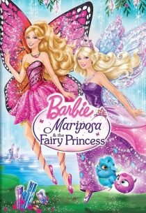 Barbie Mariposa and The Fairy Princess 2013